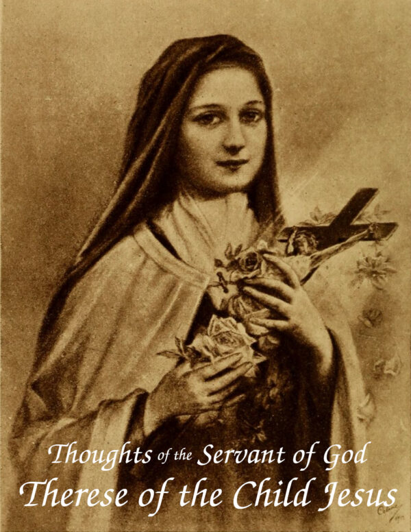 Thoughts of the Servant of God Thérèse of the Child Jesus - E-Book