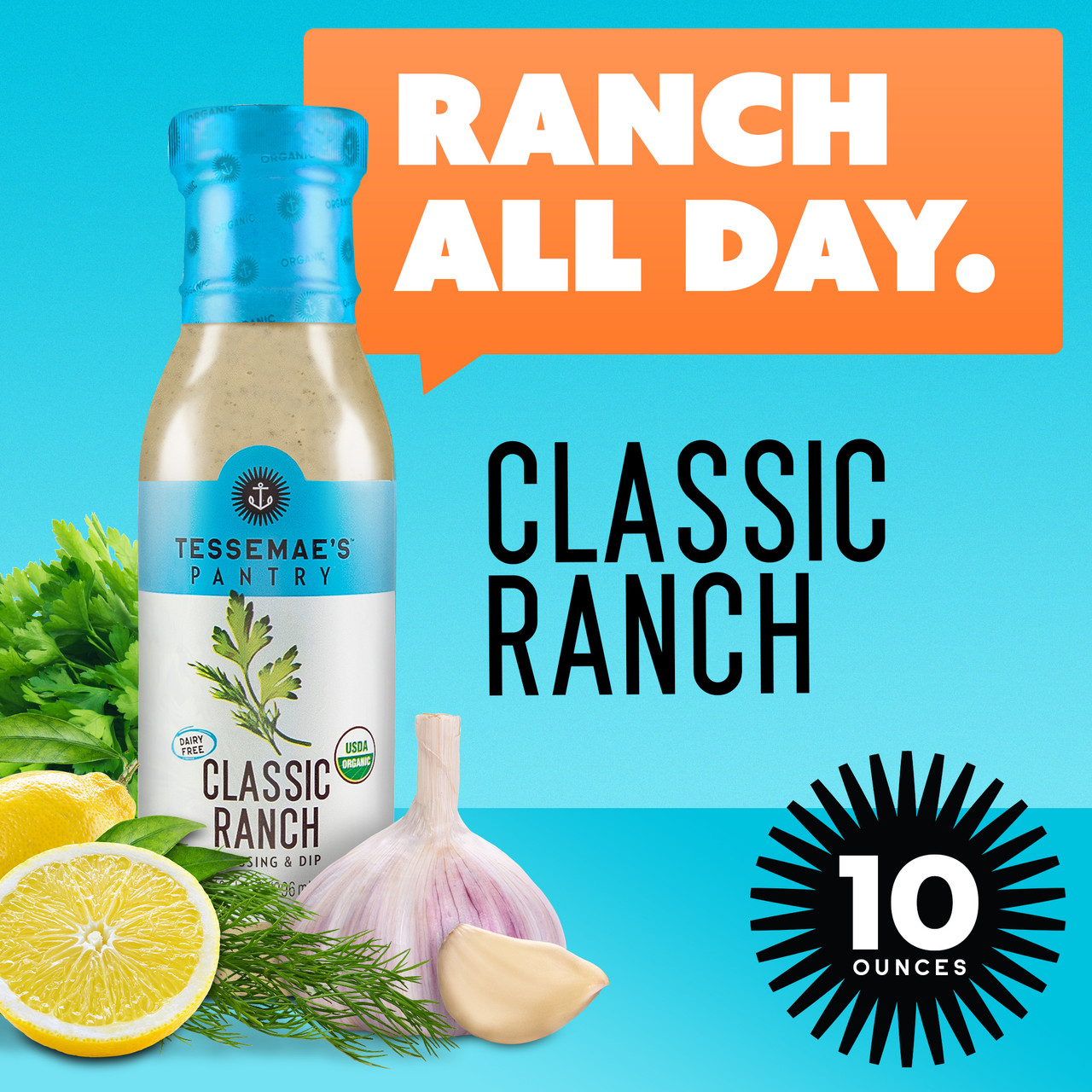 Tessemae's Pantry Organic Classic Ranch Dressing 10 oz (Pack of 6) - Image 2