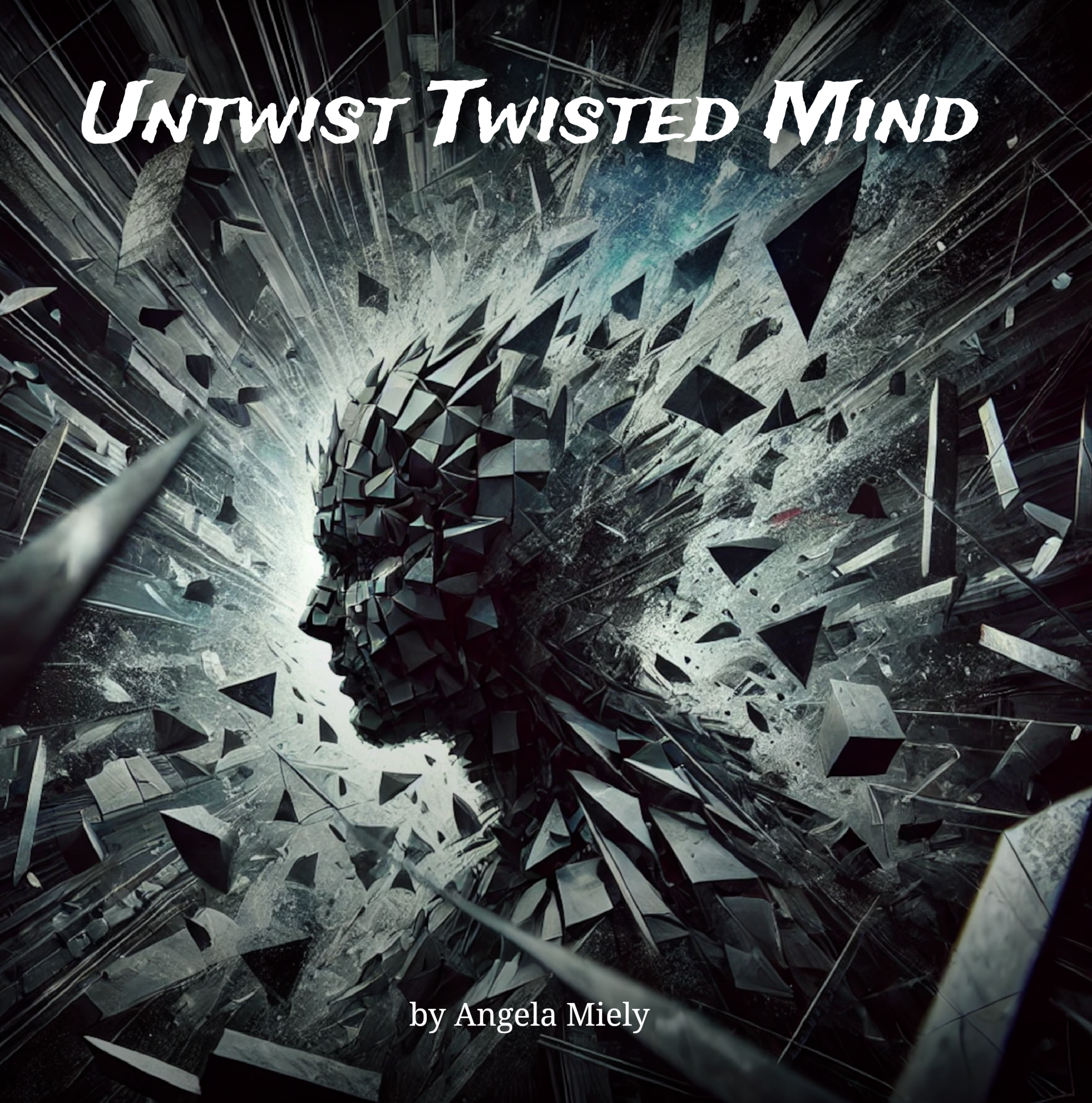 "Untwist Twisted Mind" written by Angela Miely - Paperback book